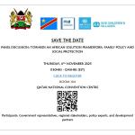 PANEL DISCUSSION: TOWARDS AN AFRICAN SOLUTION FRAMEWORK: FAMILY POLICY AND SOCIAL PROTECTION